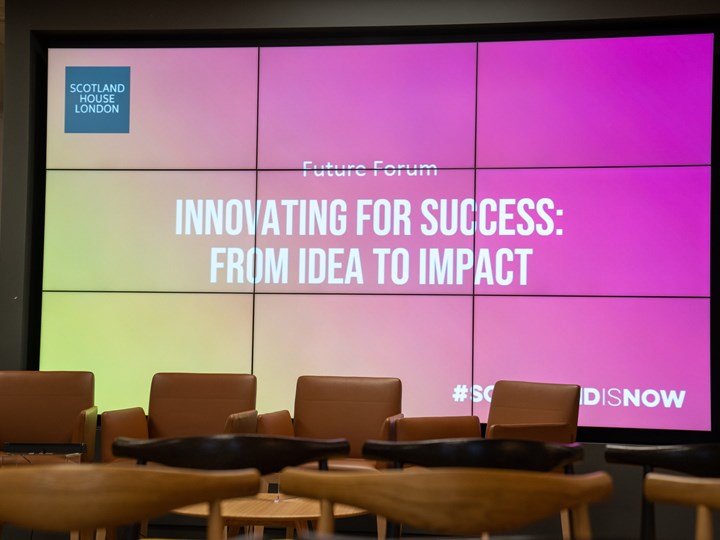 Scotland House Future Forum: Innovating for Success - From Idea to Impact